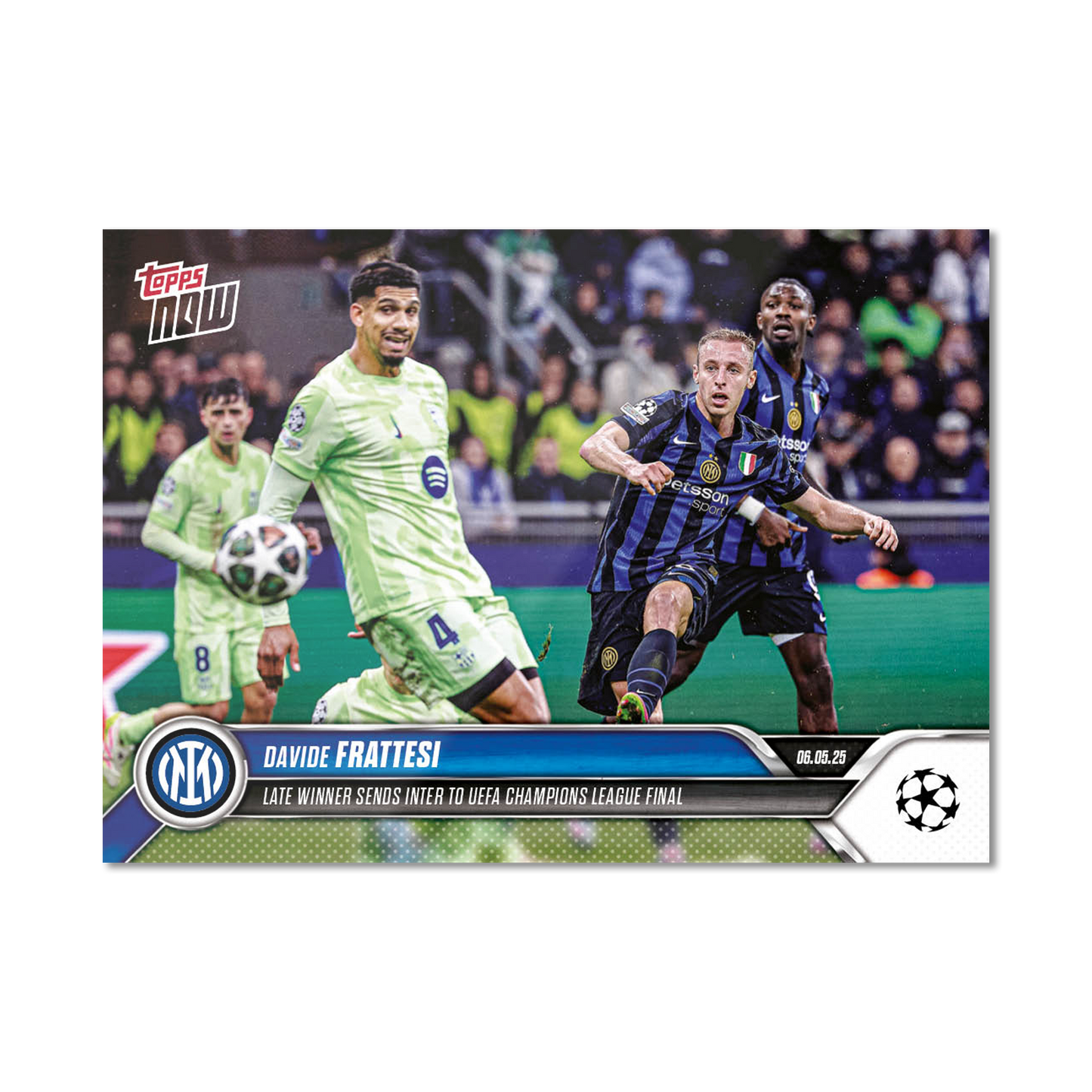 Davide Frattesi - 2024-25 UCL Topps NOW® - Card 153