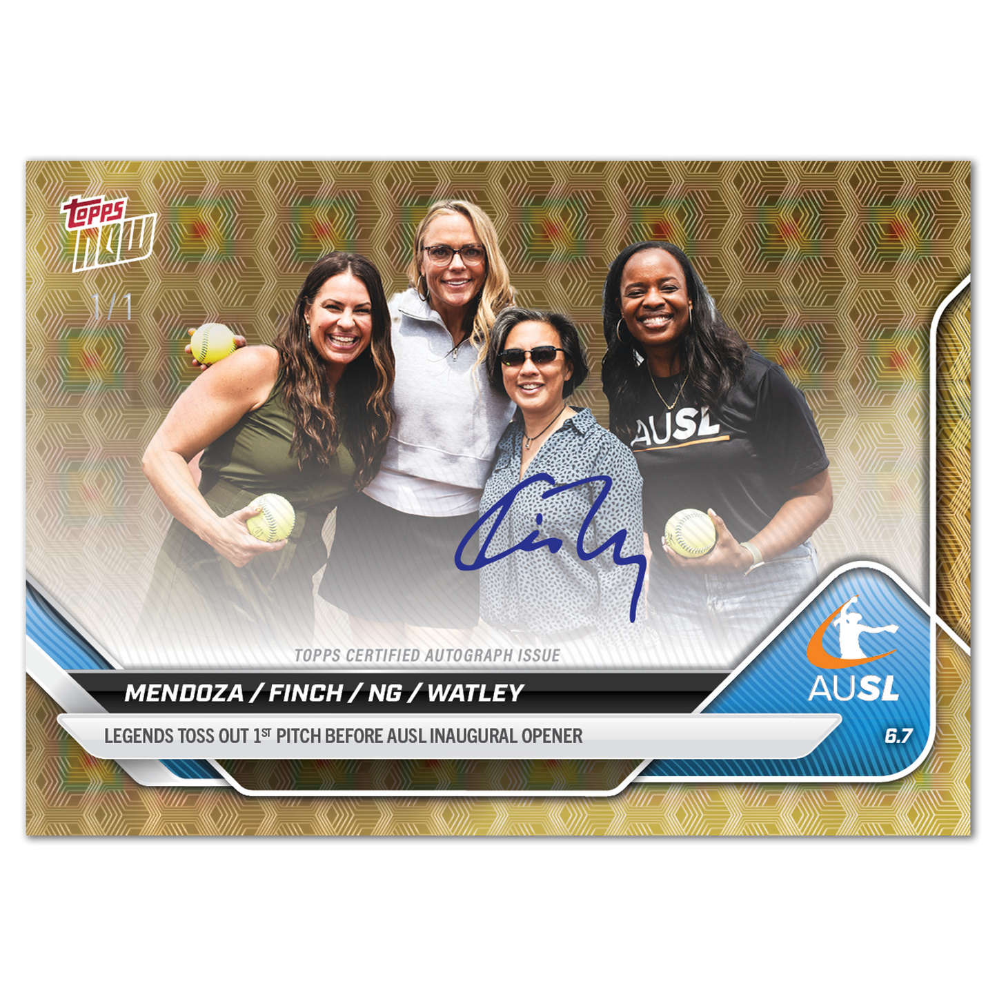 Jessica Mendoza/Jennie Finch/Kim Ng/Natasha Watley - 2025 AUSL Topps NOW® - Card 1 - LOOK FOR AUTOS - PR: 1782