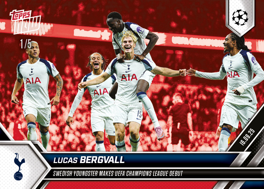 Lucas Bergvall - 2025-26 UCL Topps NOW® Card 11 - PR: 528