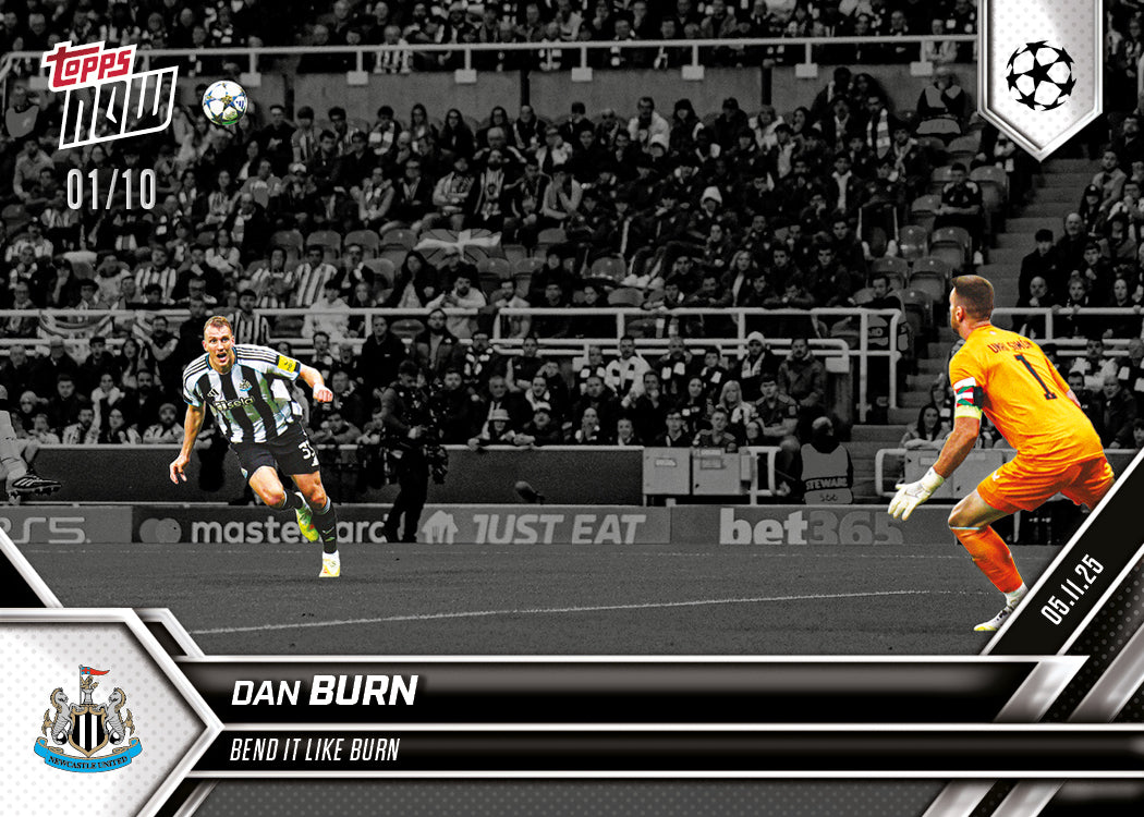 Dan Burn - 2025-26 UCL Topps NOW® - Card 47