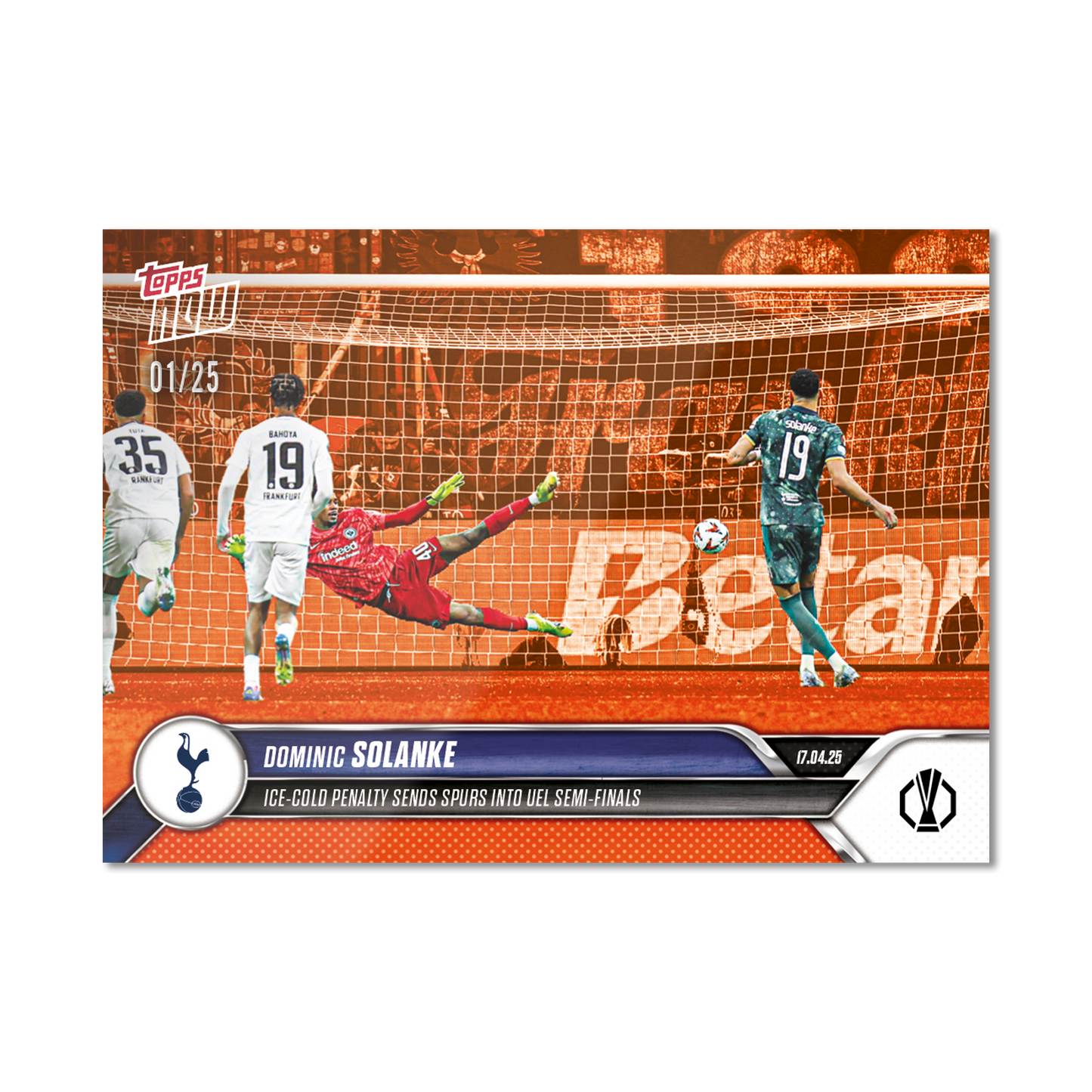 Dominic Solanke - 2024-25 UEL Topps NOW® Card 28 - PR: 159