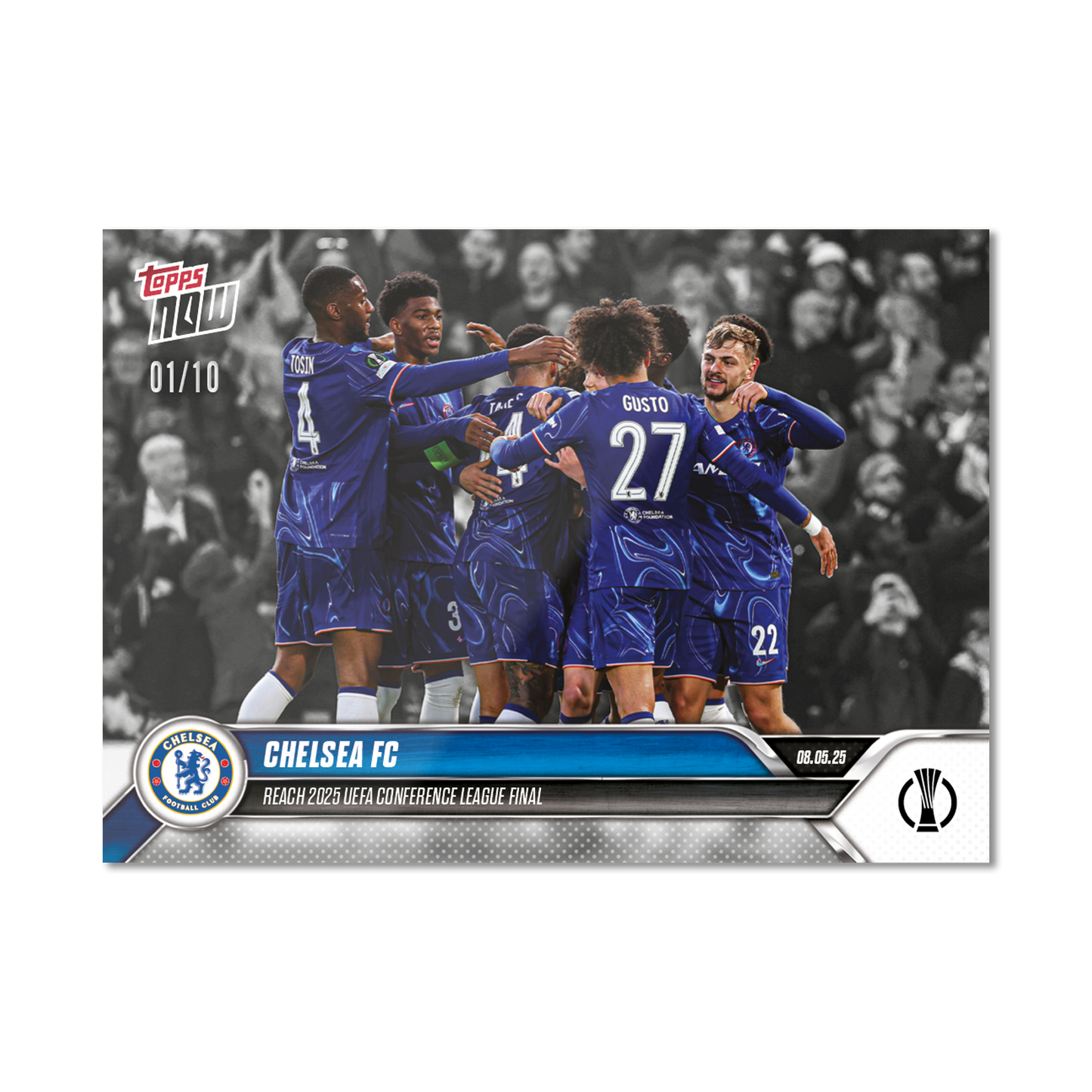 Chelsea FC - 2024-25 UECL Topps NOW® - Card 10 - PR: 218