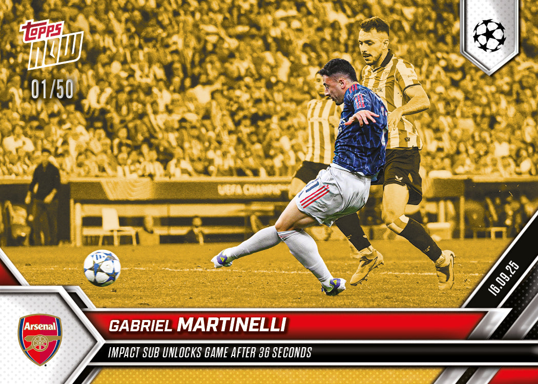 Gabriel Martinelli - 2025-26 UCL Topps NOW® Card 9 - PR: 387