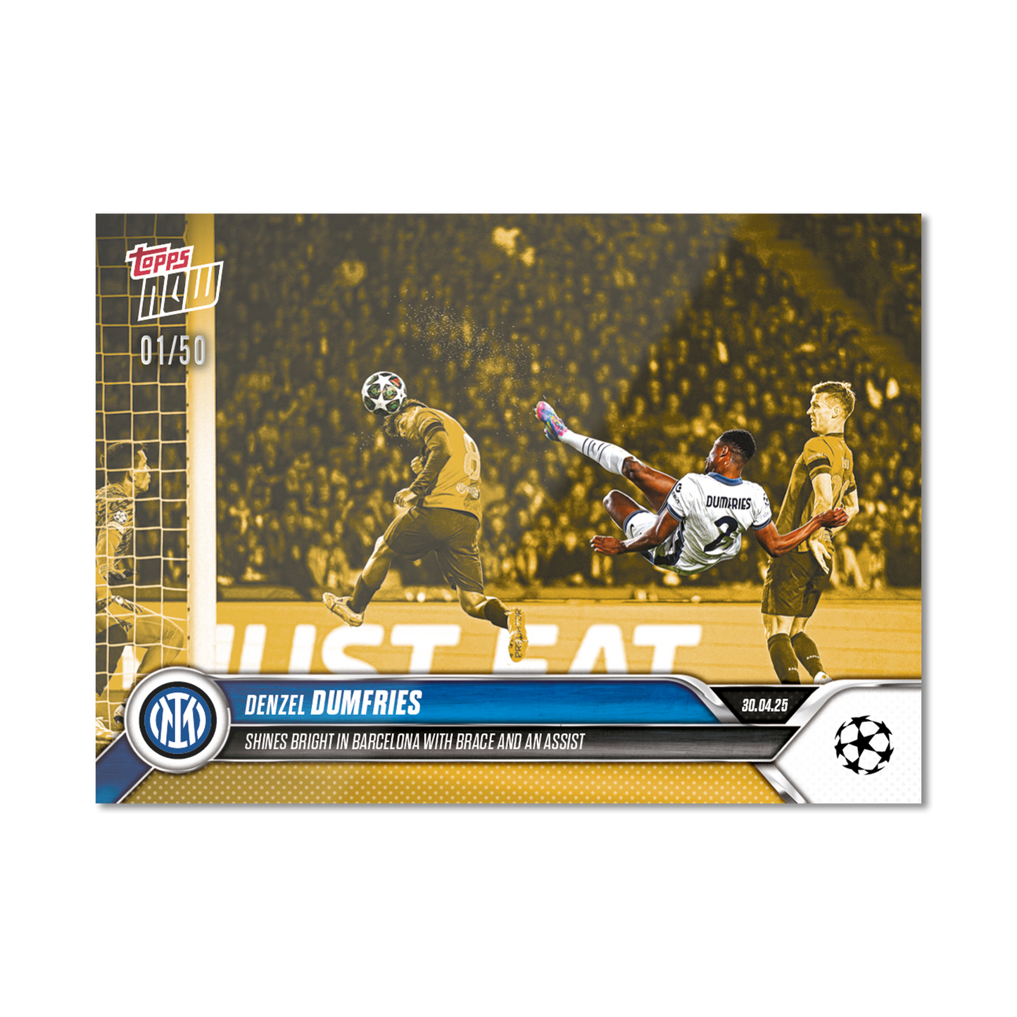 Denzel Dumfries - 2024-25 UCL Topps NOW® - Card 151 - PR: 451