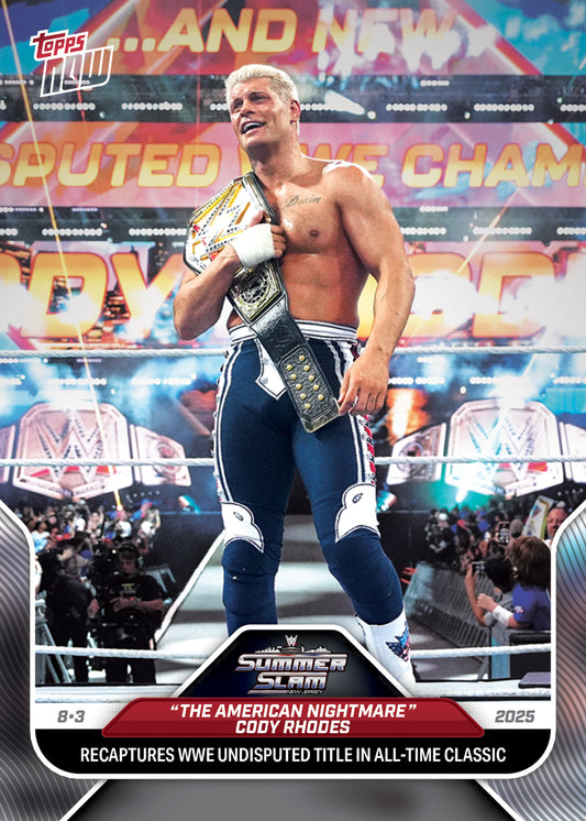 "The American Nightmare" Cody Rhodes - 2025 WWE Topps NOW® - Card 86 - LOOK FOR AUTOS  - PR: 5505