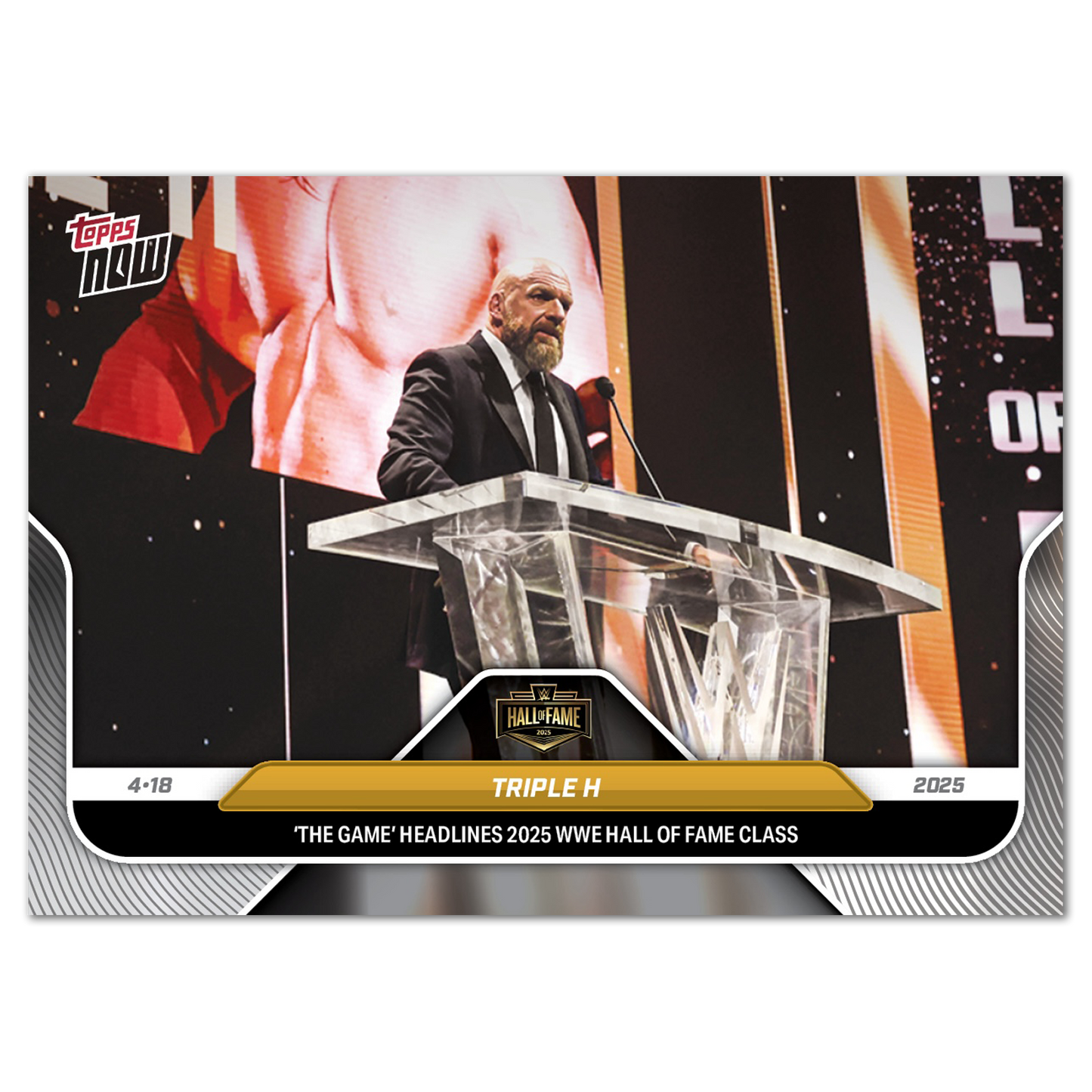Triple H - 2025 WWE Topps NOW® - Card HOF1 - PR: 1338