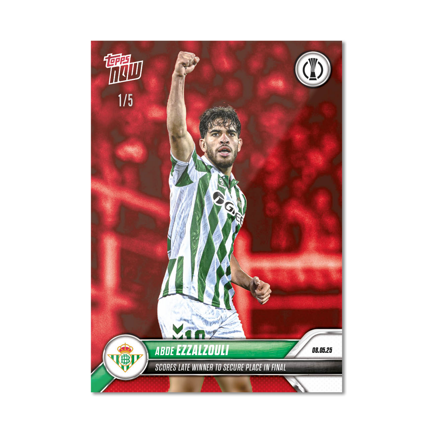 Abde Ezzalzouli  - 2024-25 UECL Topps NOW® - Card 12 - PR: 126