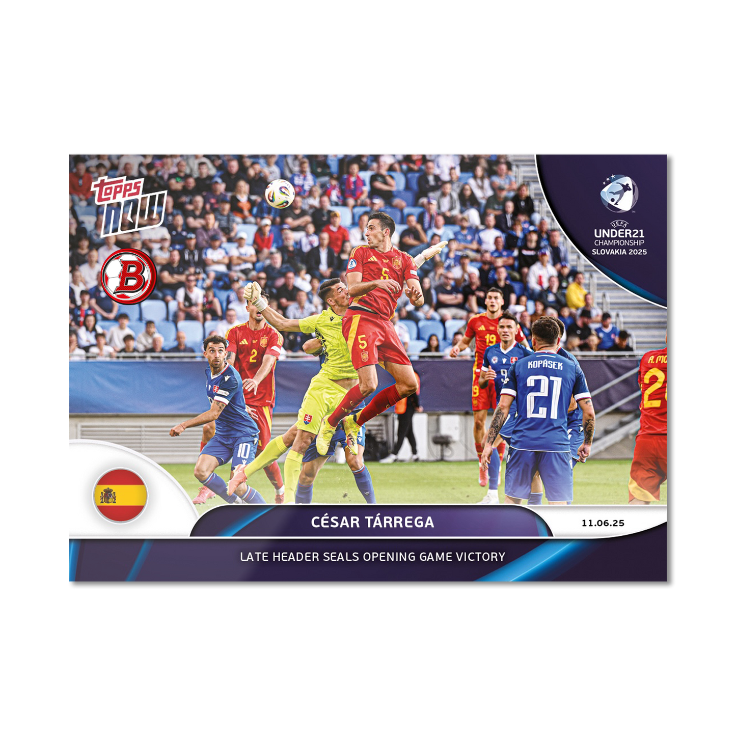 César Tárrega - 2025 UEFA Euro U-21 Topps NOW® - Card 1 - PR: 174
