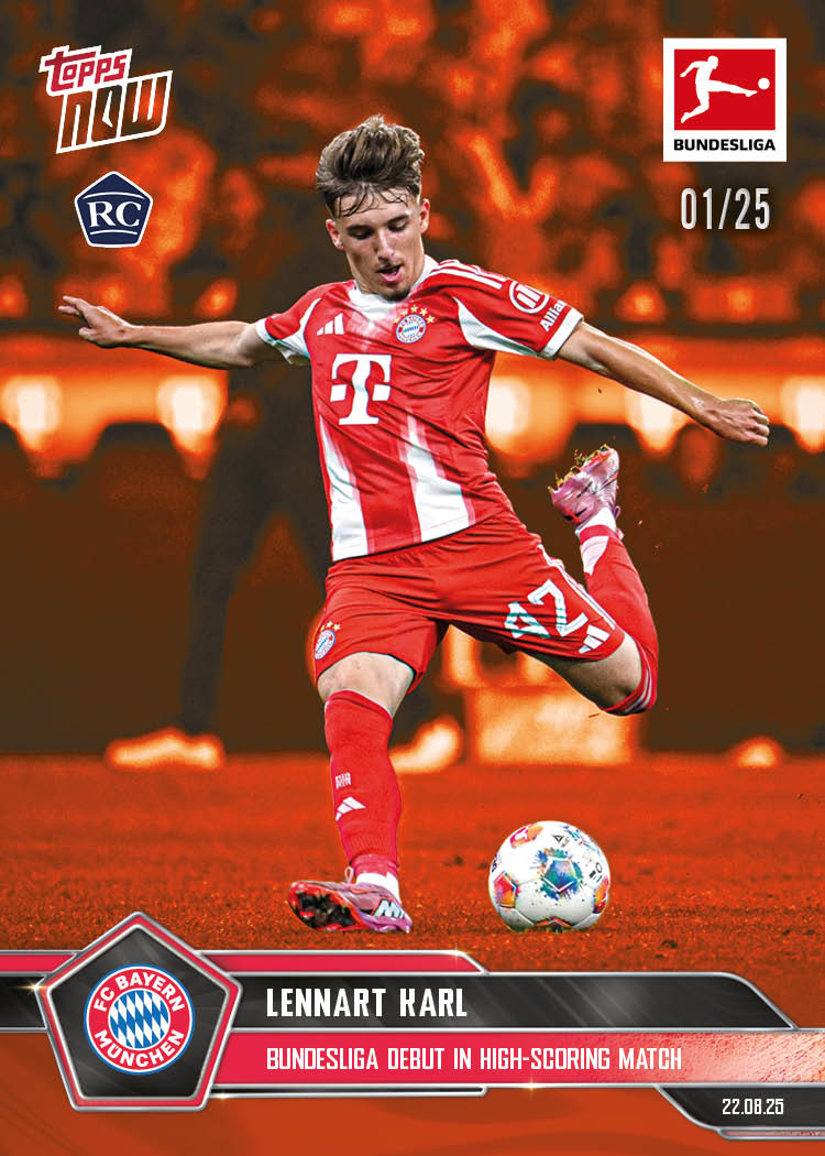 Lennart Karl - 2025-26 Bundesliga Topps NOW® - Card 6 - PR: 3009