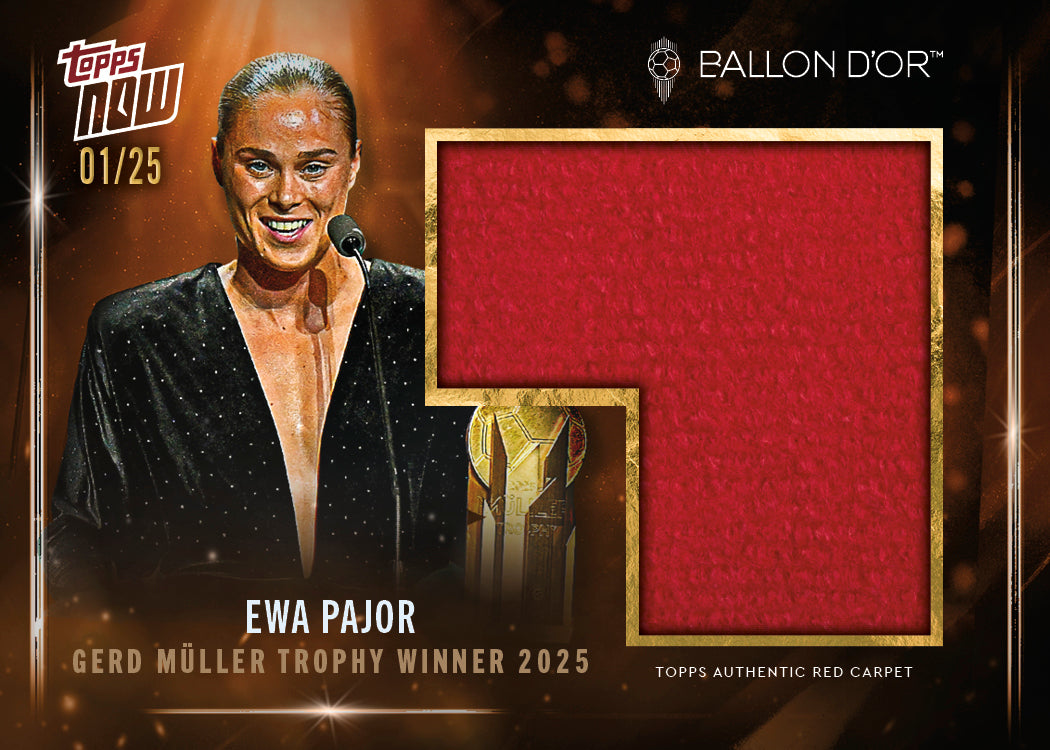 Ewa Pajor - 2025 Ballon d'Or Topps NOW® - Card 4 - LOOK FOR AUTO & RELICS - PR: 538