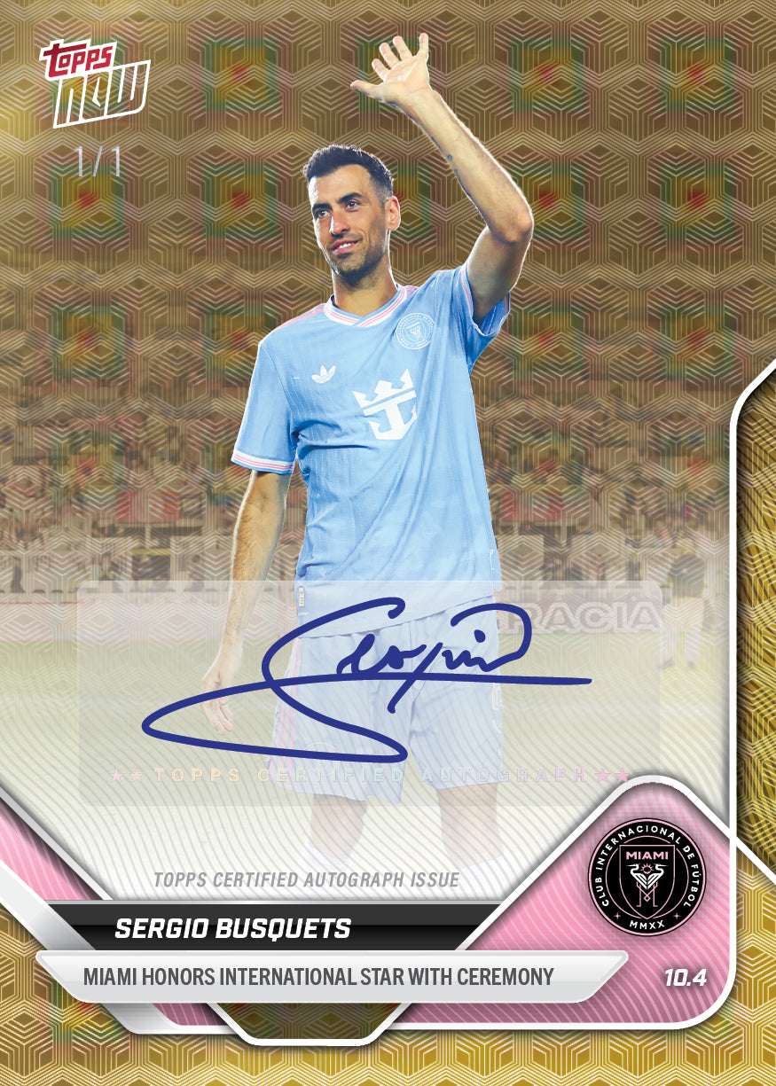 Sergio Busquets - 2025 MLS Topps NOW® - Card 106 - PR: 427