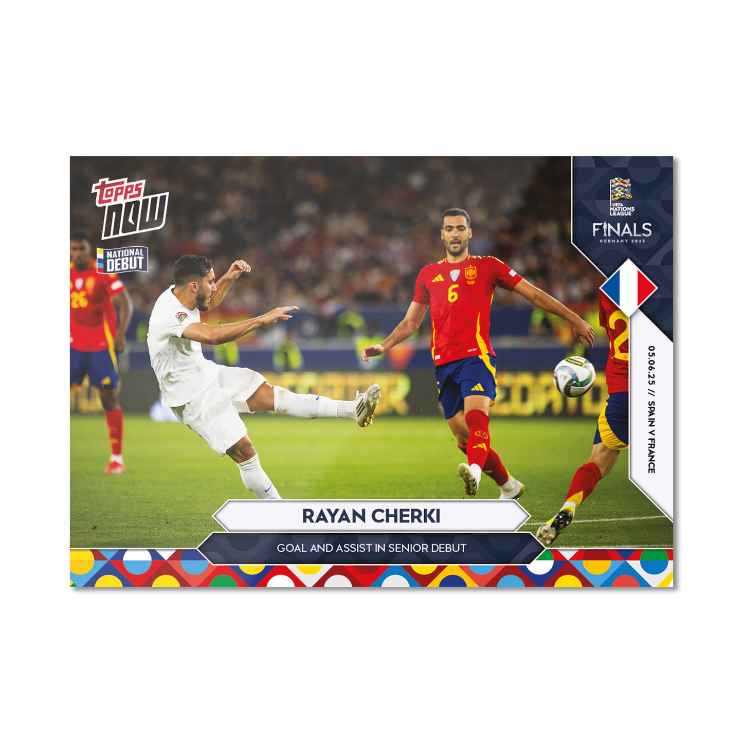 Rayan Cherki - 2025 UEFA Nations League Topps NOW® - Card 3 - PR: 324