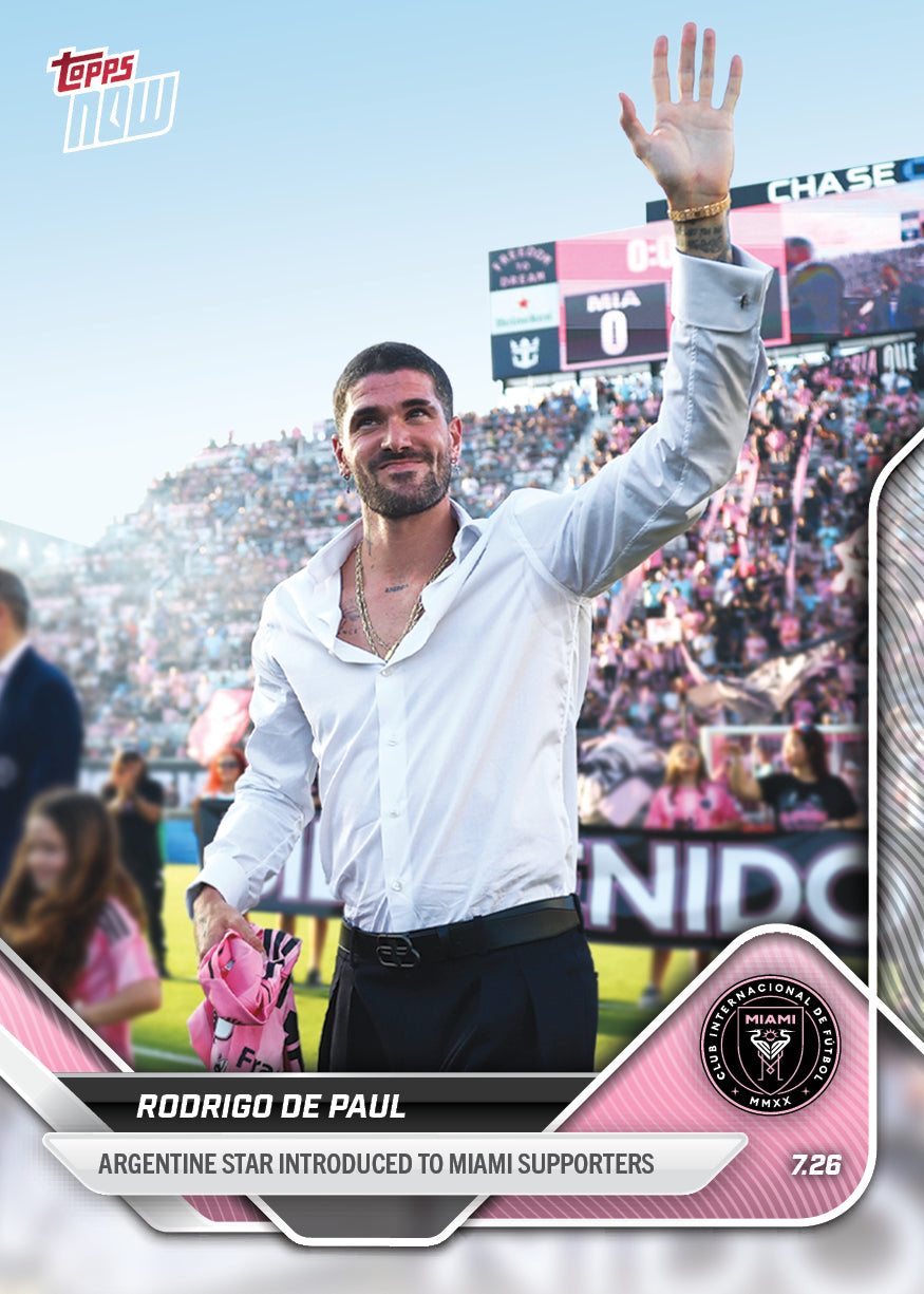 Rodrigo De Paul - 2025 MLS Topps NOW® - Card 72 - PR: 394