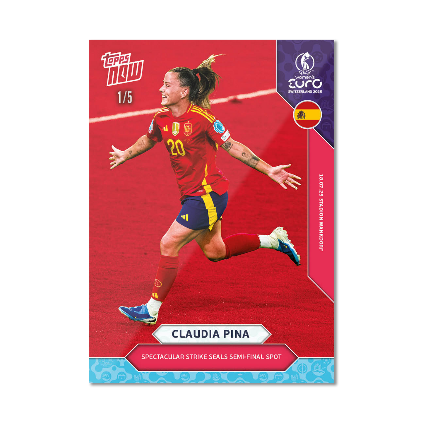 Claudia Pina - UEFA Women’s EURO 2025™ Topps NOW®  - Card 23 - PR: 348