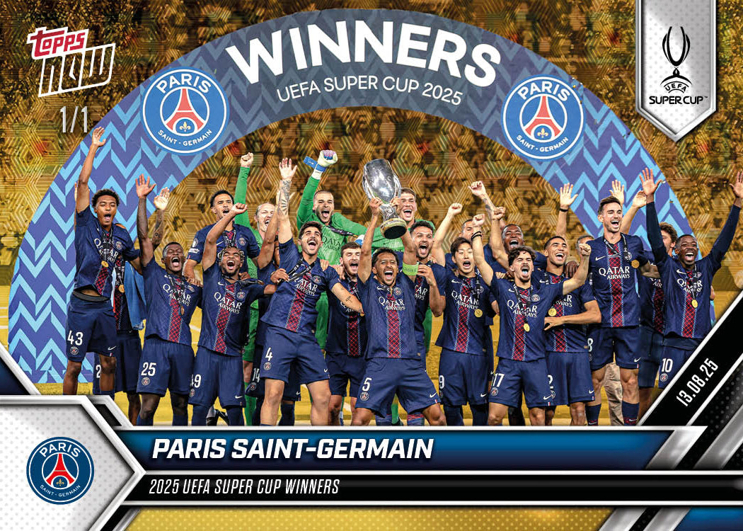 Paris Saint-Germain - 2025-26 UCL Topps NOW® Card 1 - PR: 773