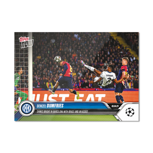 Denzel Dumfries - 2024-25 UCL Topps NOW® - Card 151 - PR: 451