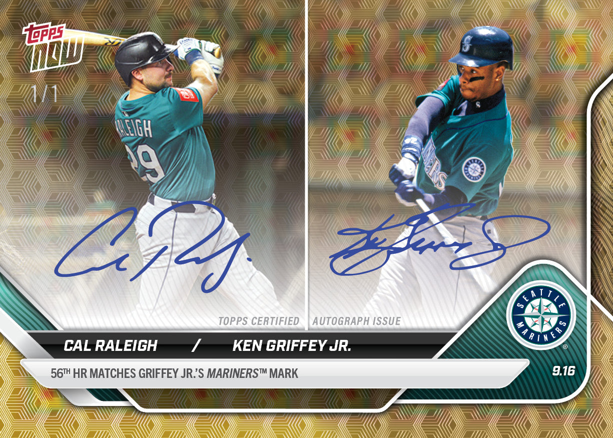 Cal Raleigh / Ken Griffey Jr. - 2025 MLB Topps NOW® - Card 720 - LOOK FOR DUAL AUTO - PR: 16484