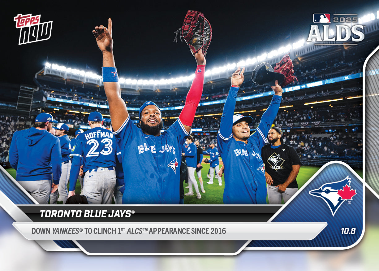 Toronto Blue Jays - 2025 MLB Topps NOW® - Card 844 - PR: 1078