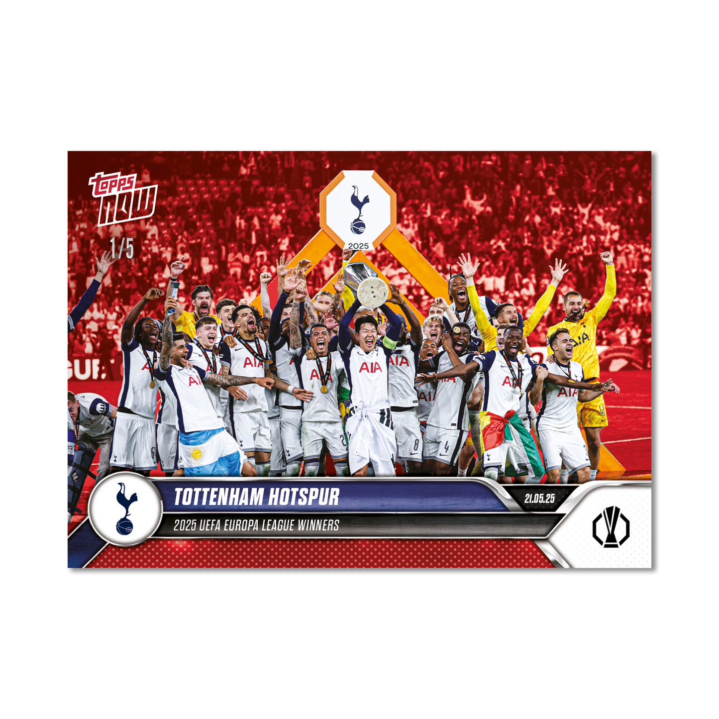 Tottenham Hotspur - 2024-25 UEL Topps NOW® Card 34 - LOOK FOR RELIC - PR: 6343