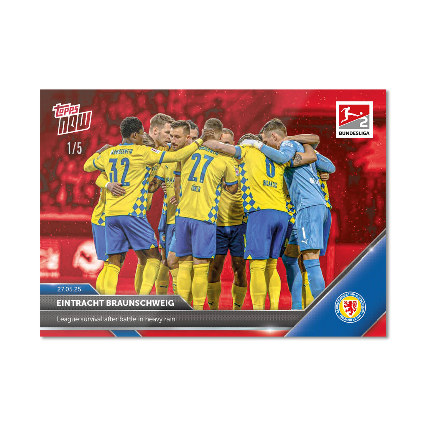 Eintracht Braunschweig - 2024-25 Bundesliga Topps NOW® - Card 196 - PR: 110