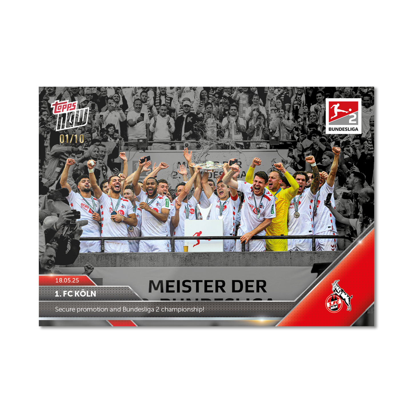 1. FC Köln - 2024-25 Bundesliga Topps NOW® - Card 194 - PR: 358