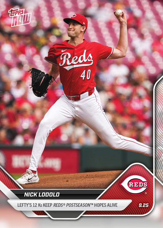 Nick Lodolo - 2025 MLB Topps NOW® - Card 768 - PR: 581
