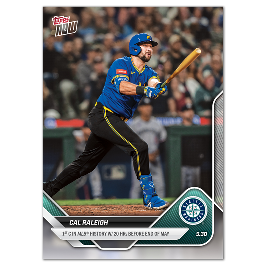 Cal Raleigh - 2025 MLB Topps NOW® - Card 237 - PR: 1399