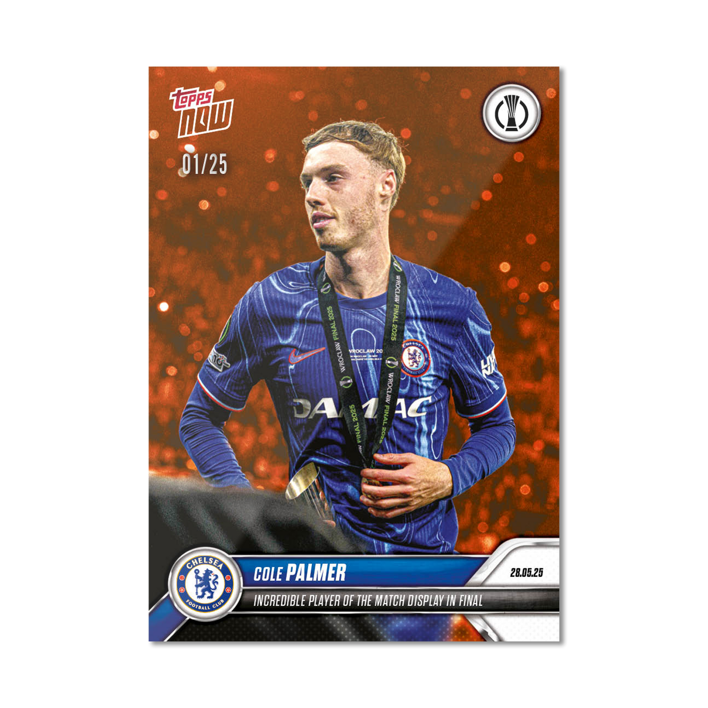 Cole Palmer - 2024-25 UECL Topps NOW® - Card 13 - LOOK FOR AUTO-RELICS - PR: 3073