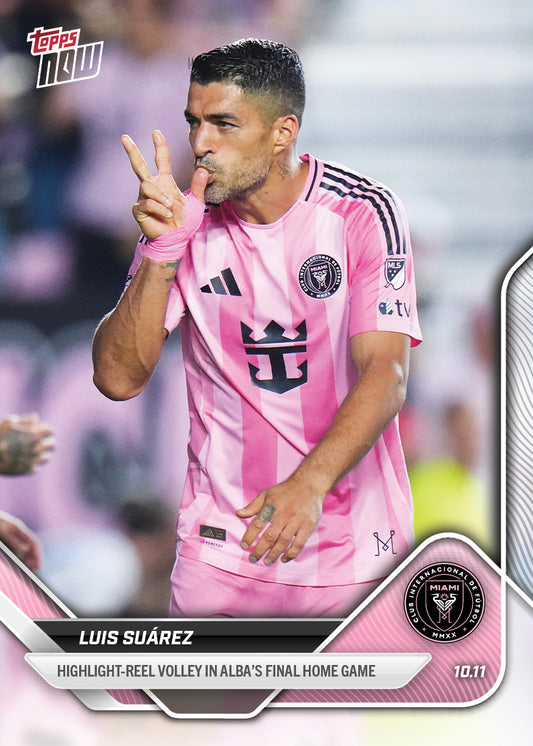 Luis Suárez - 2025 MLS Topps NOW® - Card 113 - PR: 344