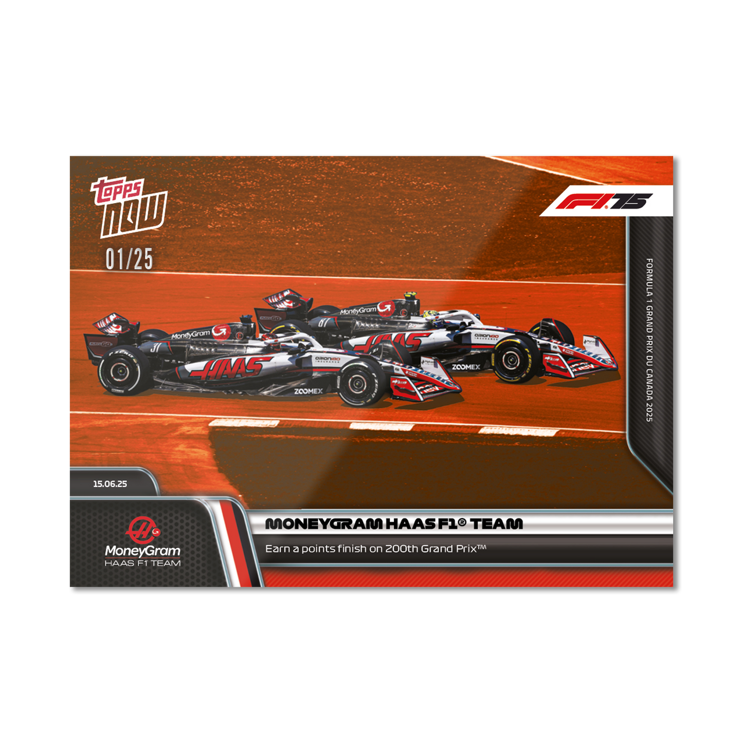MoneyGram Haas F1® Team - 2025 Formula 1® Topps NOW® - Card 46 - PR: 729