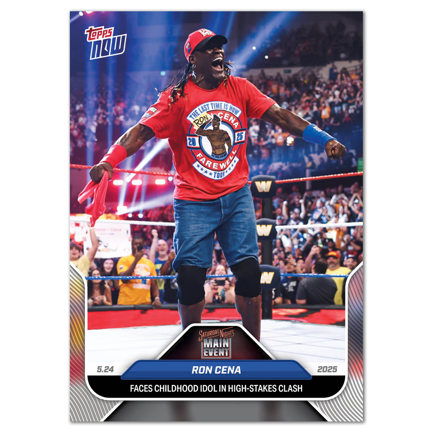 R-Truth - 2025 WWE Topps NOW® - Card 55 - PR: 1489