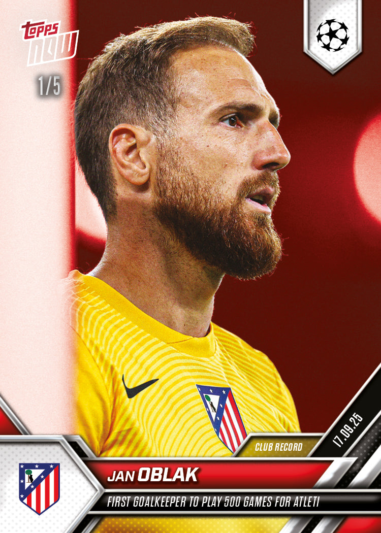 Jan Oblak - 2025-26 UCL Topps NOW® - Card 19 - PR: 201