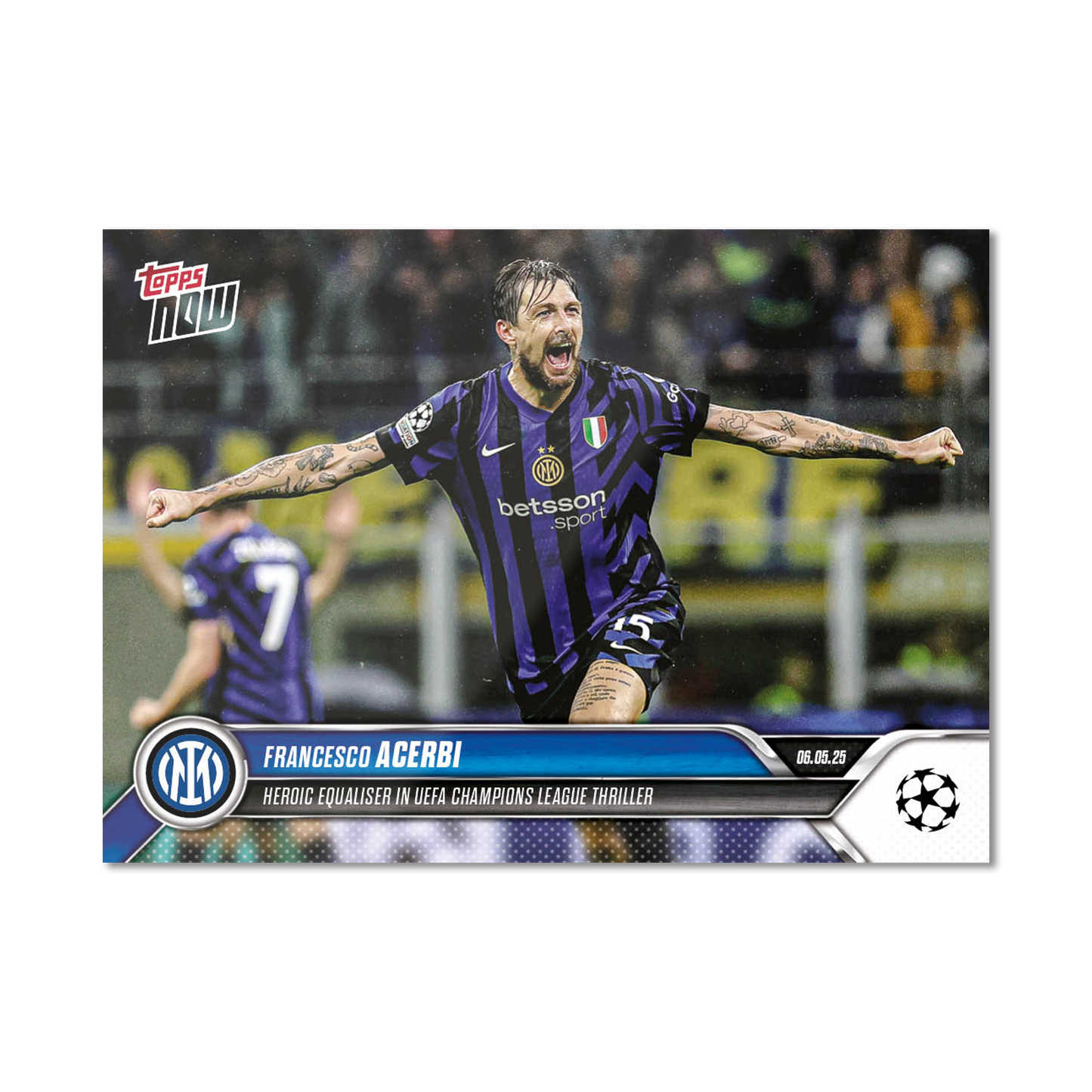 Francesco Acerbi - 2024-25 UCL Topps NOW® - Card 152