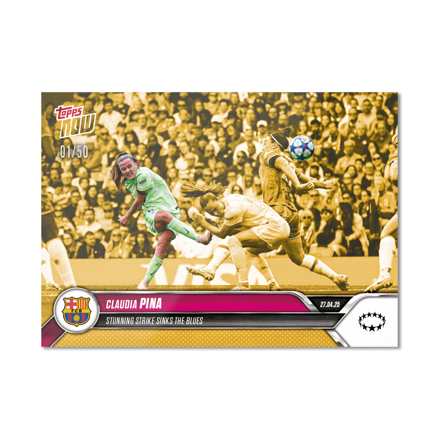 Claudia Pina - 2024-25 UWCL Topps NOW® - Card 24 - PR: 236