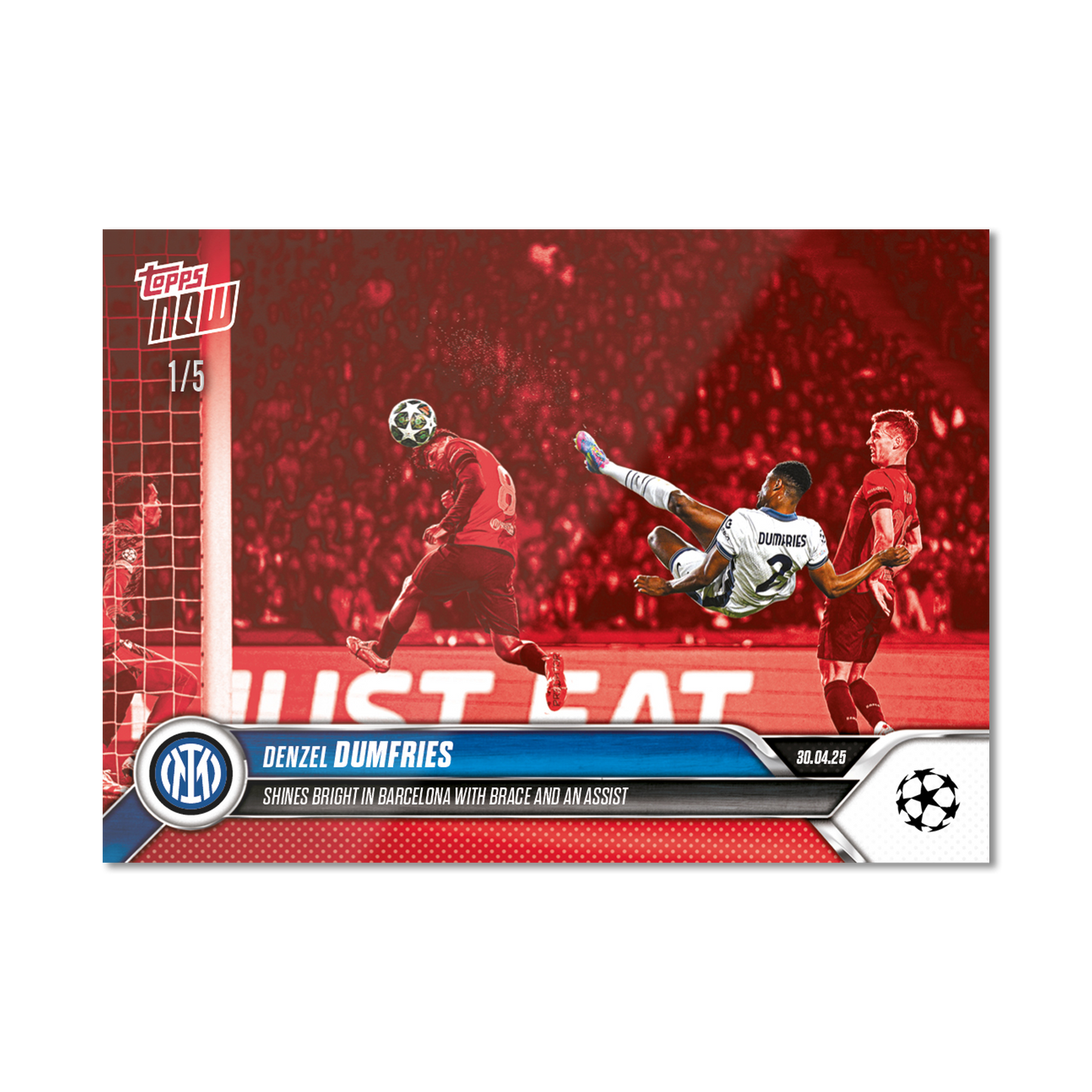 Denzel Dumfries - 2024-25 UCL Topps NOW® - Card 151 - PR: 451