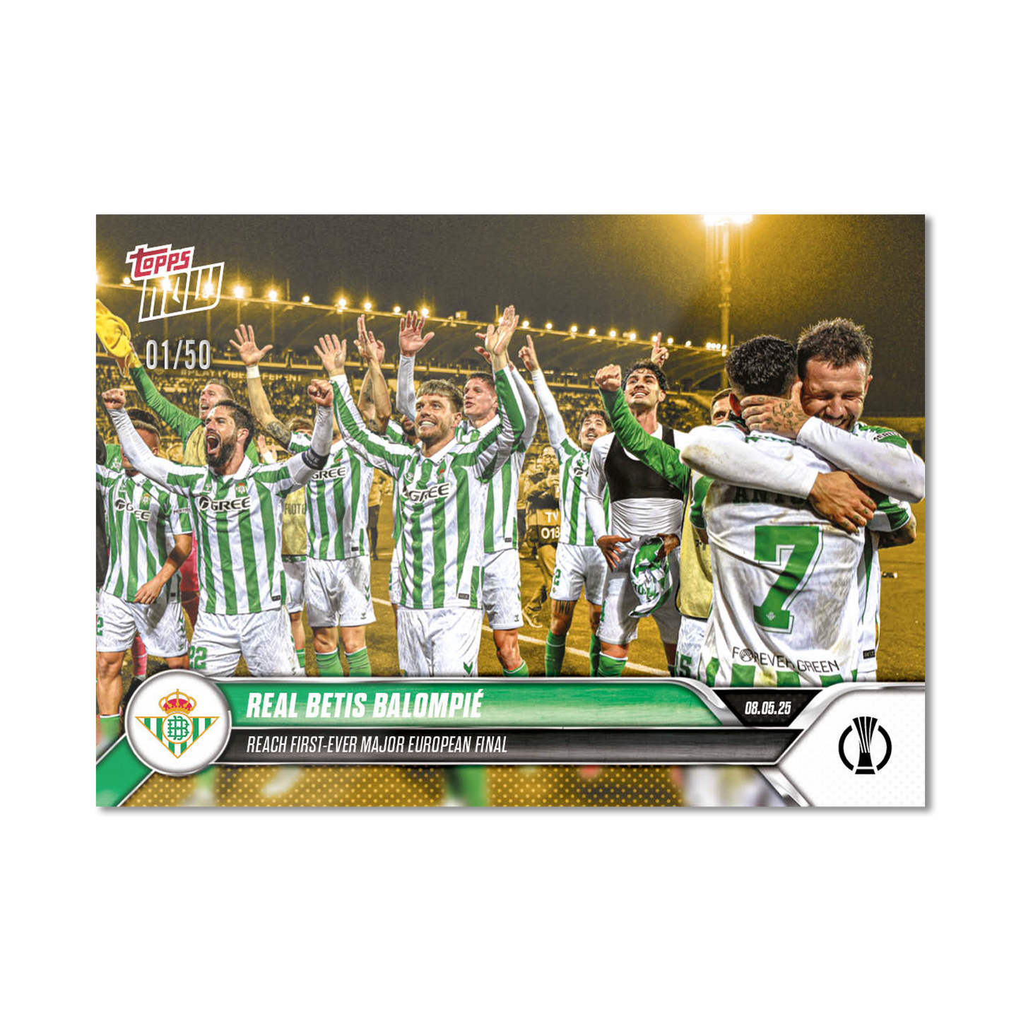 Real Betis Balompié  - 2024-25 UECL Topps NOW® - Card 11 - PR: 265