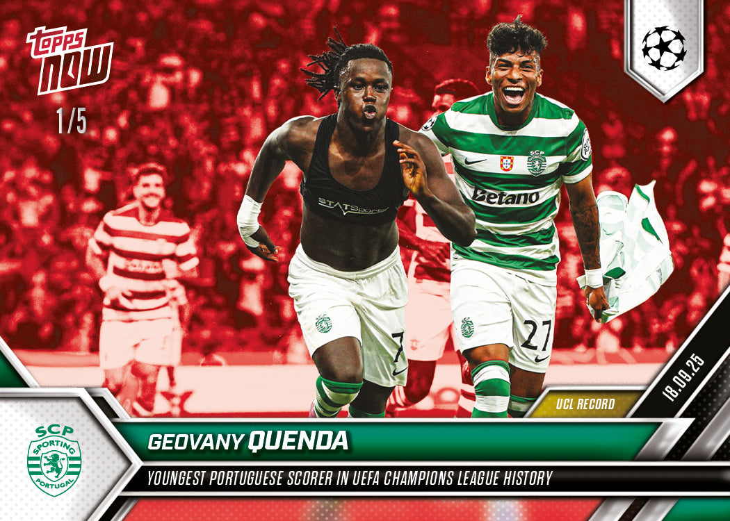 Geovany Quenda - 2025-26 UCL Topps NOW® - Card 23 - PR: 473