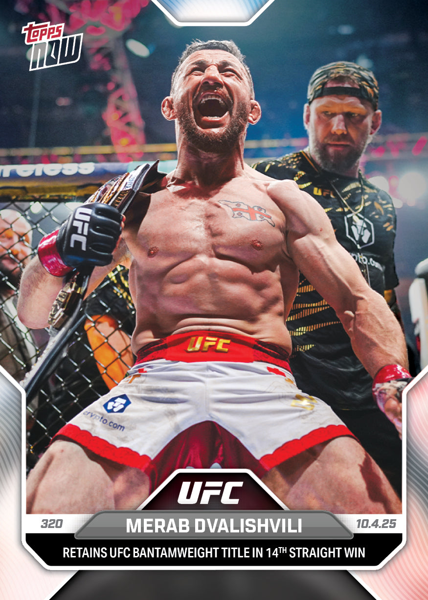 Merab Dvalishvili - 2025 UFC Topps NOW® - Card 32 - PR: 1582