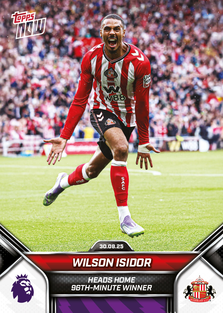 Wilson Isidor - 2025-26 Premier League Topps NOW® - Card 13 - PR: 989