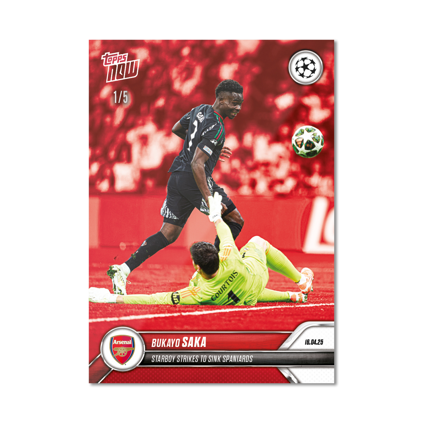 Bukayo Saka - 2024-25 UCL Topps NOW® - Card 145 - PR: 994