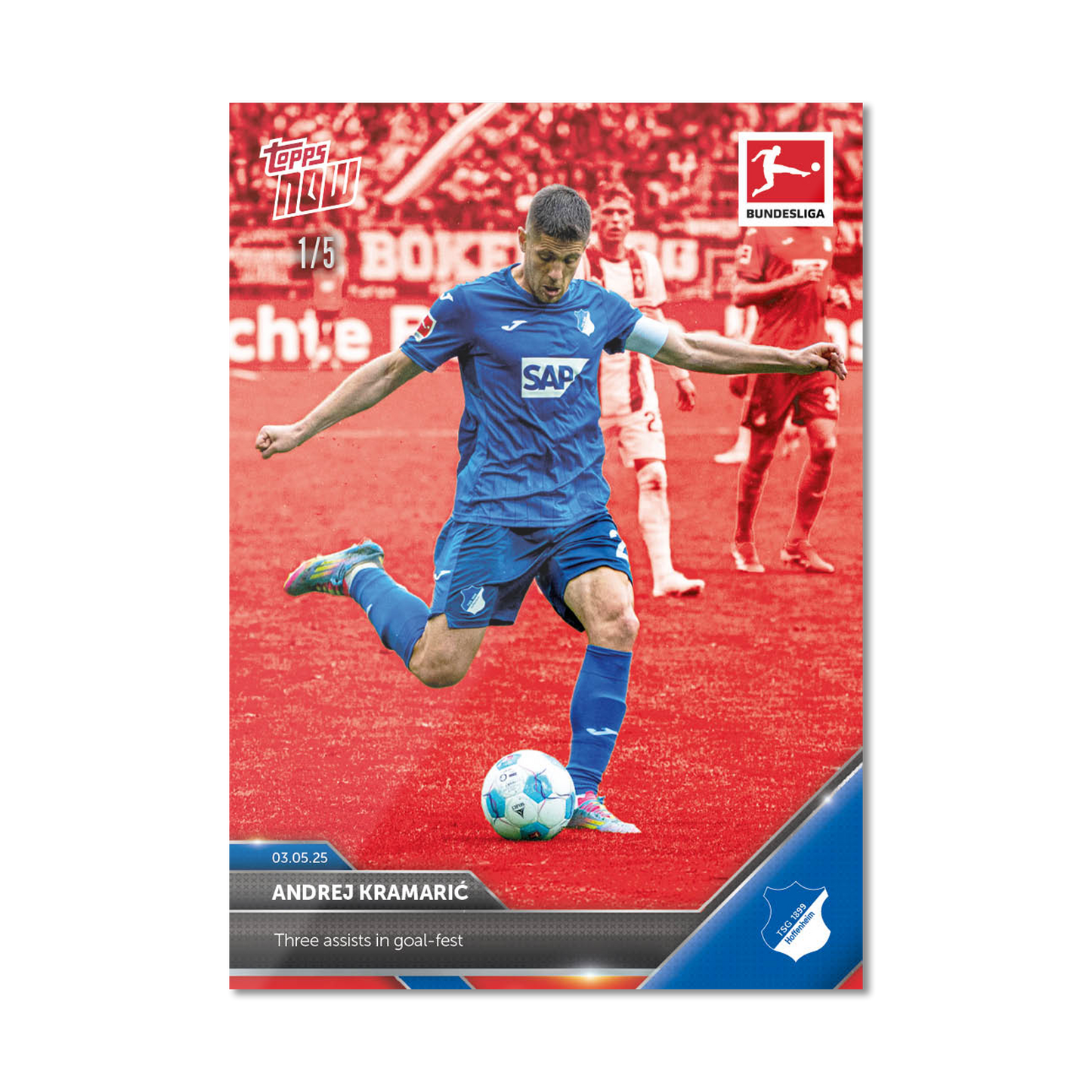 Andrej Kramarić - 2024-25 Bundesliga Topps NOW® - Card 178 - PR: 29