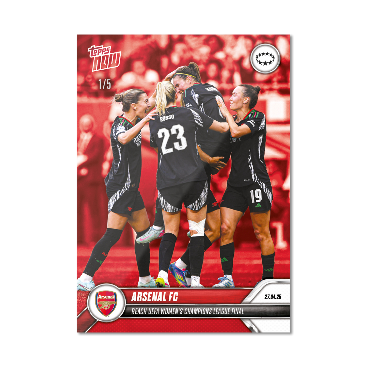 Arsenal FC - 2024-25 UWCL Topps NOW® - Card 26 - PR: 313