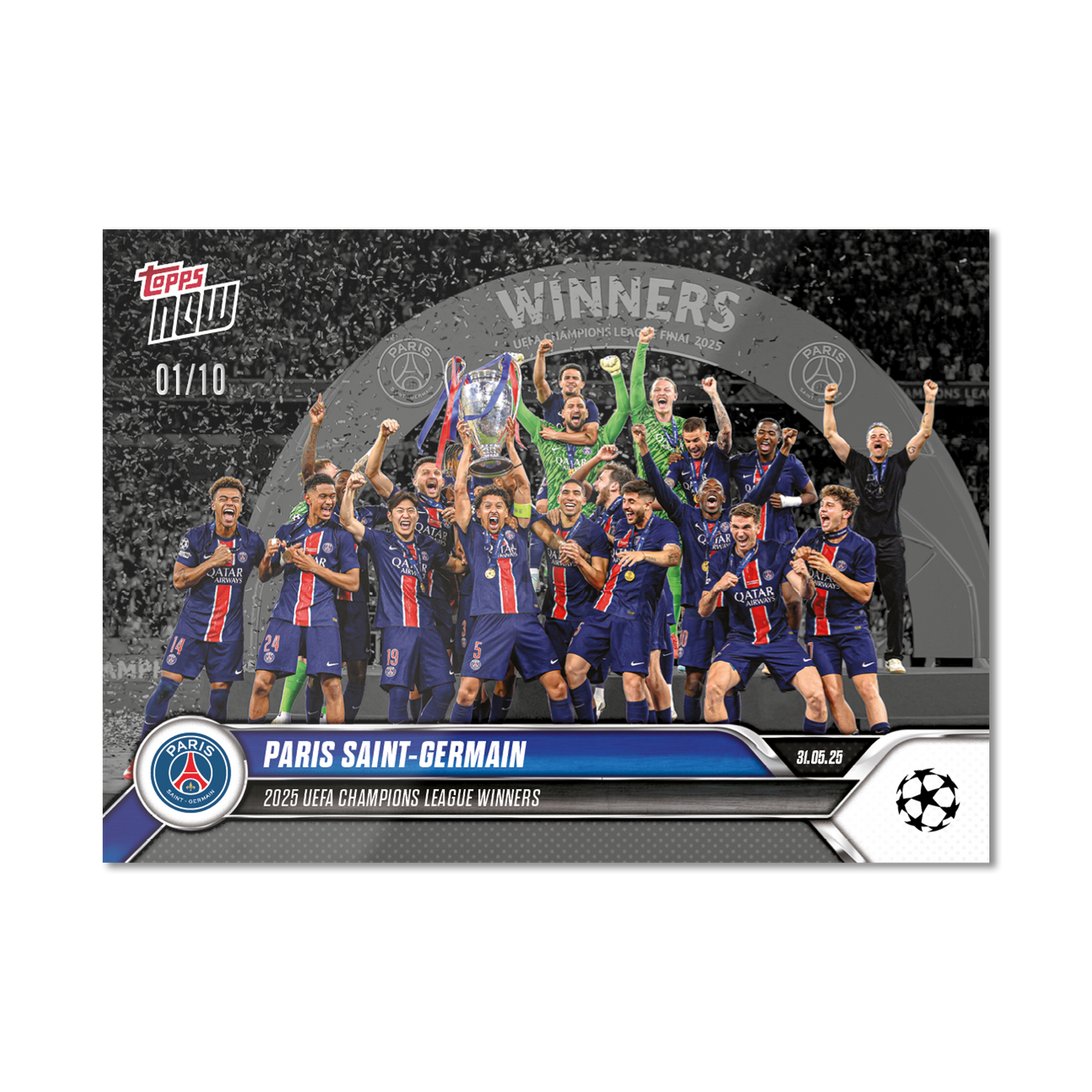 Paris Saint-Germain - 2024-25 UCL Topps NOW® - Card 159 - LOOK FOR RELICS - PR: 2963