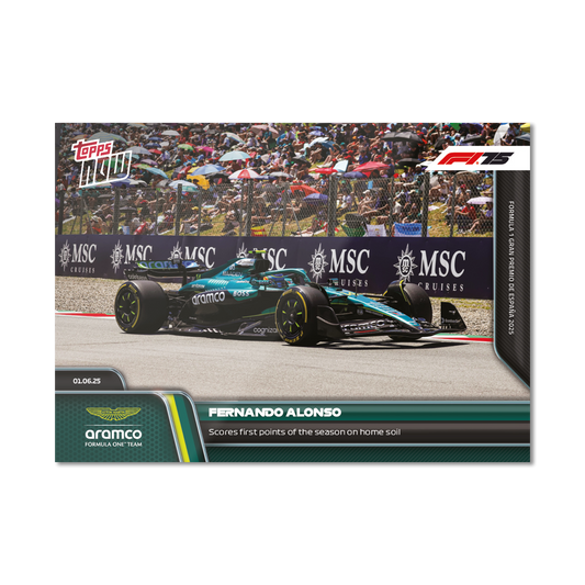 Fernando Alonso - 2025 Formula 1® Topps NOW® - Card 43 - PR: 707