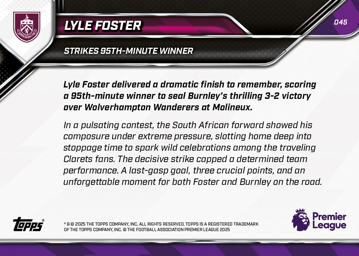 Lyle Foster - 2025-26 Premier League Topps NOW® - Card 45