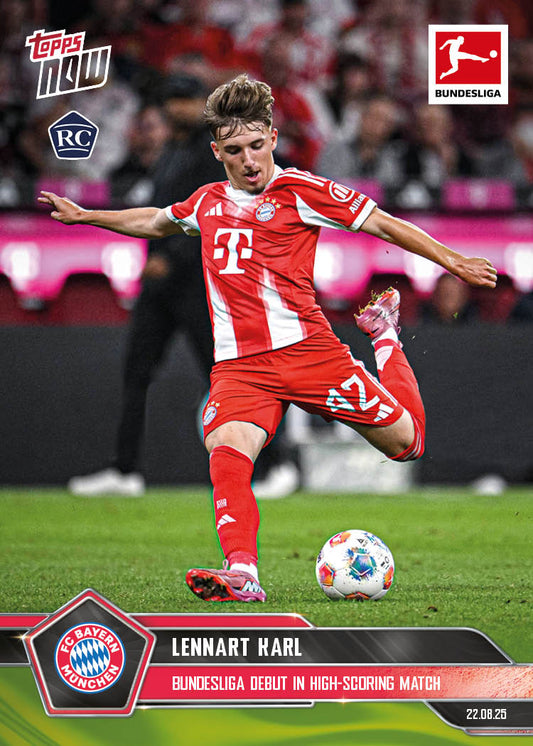 Lennart Karl - 2025-26 Bundesliga Topps NOW® - Card 6 - PR: 3009