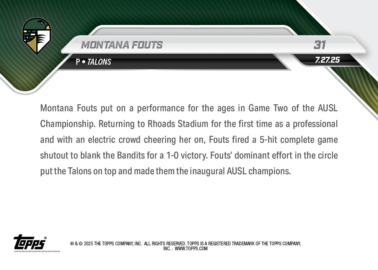 Montana Fouts - 2025 AUSL Topps NOW® - Card 31 - LOOK FOR AUTO-RELICS - PR: 1660