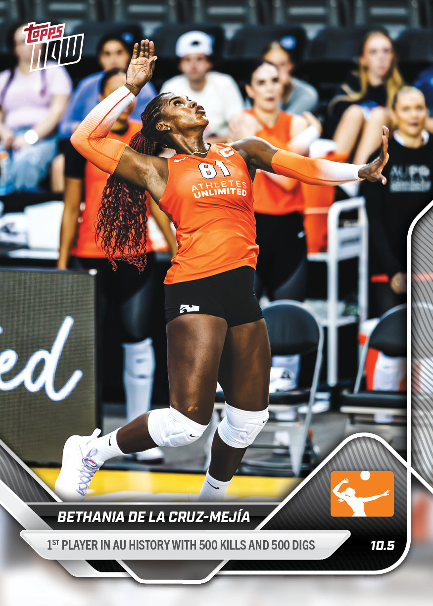 Bethania De La Cruz-Mejía - 2025 AU Pro Volleyball Topps NOW® - Card 1 - PR: 260