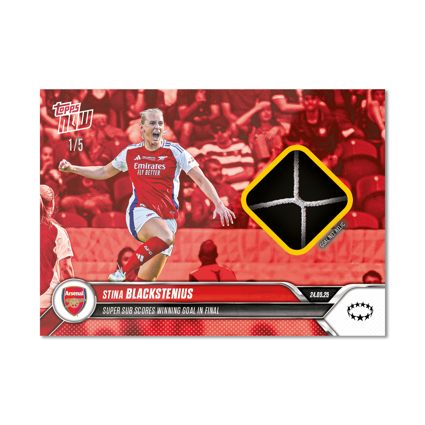 Stina Blackstenius - 2024-25 UWCL Topps NOW® - Card 29 - LOOK FOR RELICS - PR: 1115