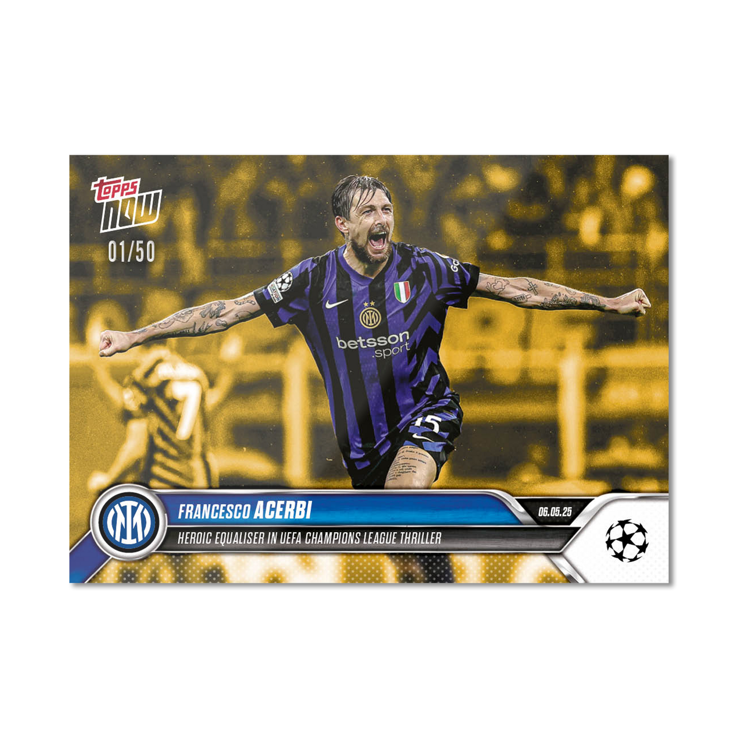 Francesco Acerbi - 2024-25 UCL Topps NOW® - Card 152